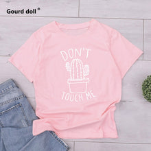 Load image into Gallery viewer, DON&#39;T TOUCH ME Cactus Printed Women&#39;s T-Shirt