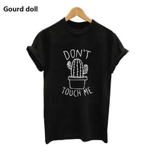 Load image into Gallery viewer, DON&#39;T TOUCH ME Cactus Printed Women&#39;s T-Shirt